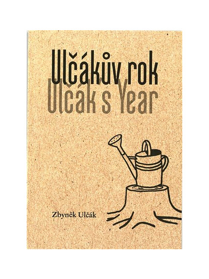 Ulčákův rok / Ulčák´s Year
