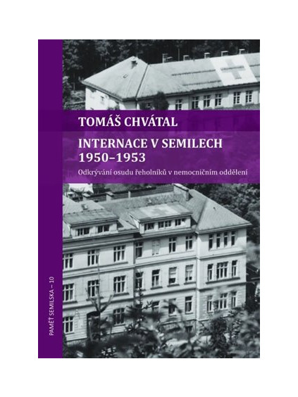 Internace v Semilech 1950 - 1953