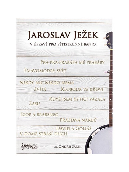 Jaroslav Ježek v úpravě pro pětistrunné banjo