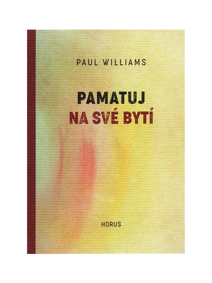 Pamatuj na své bytí