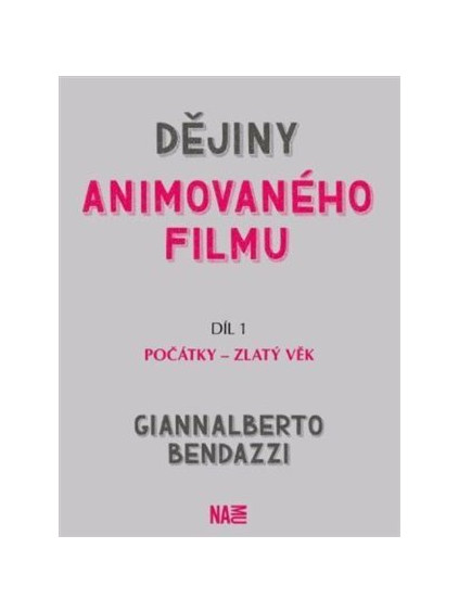 Dějiny animovaného filmu, Díl 1. Počátky - zlatý věk