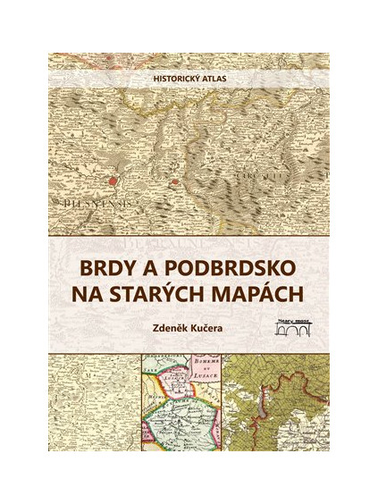 Brdy a Podbrdsko na starých na mapách