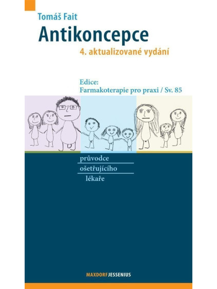 Antikoncepce - průvodce ošetřujícího lékaře