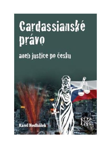 Cardassianské právo aneb justice po česku