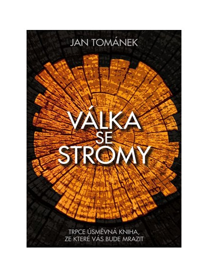 Válka se stromy