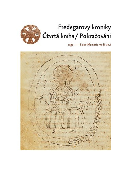 Fredegarovy kroniky : Čtvrtá kniha - Pokračování