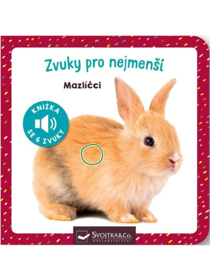 Zvuky pro nejmenší Mazlíčci