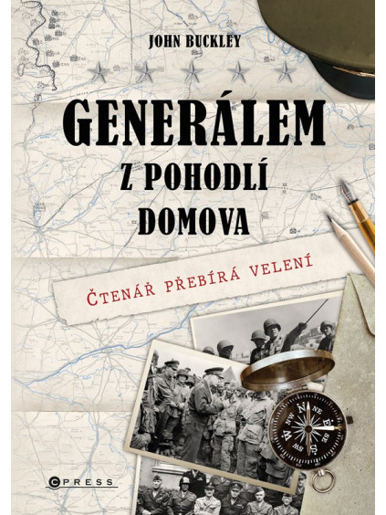 Generálem z pohodlí domova