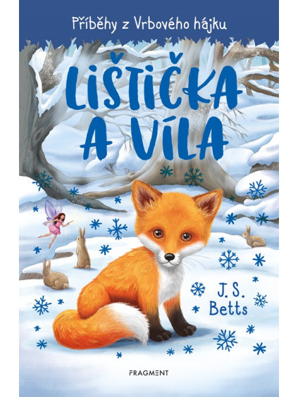 Příběhy z Vrbového hájku - Lištička a víla