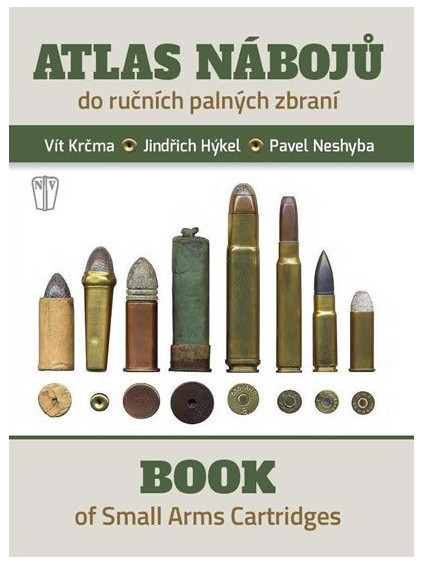 Atlas nábojů do ručních palných zbraní / Book of Small Arms Cartridges
