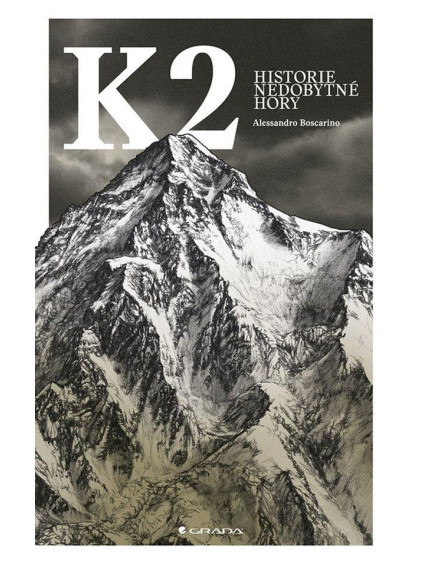 K2 - Historie nedobytné hory