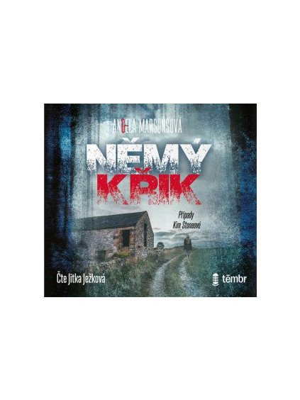 Případy Kim Stoneové 1: Němý křik - audioknihovna