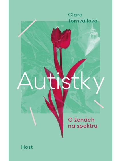 Autistky - O ženách na spektru