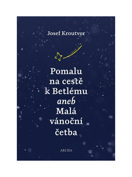 Pomalu na cestě k Betlému