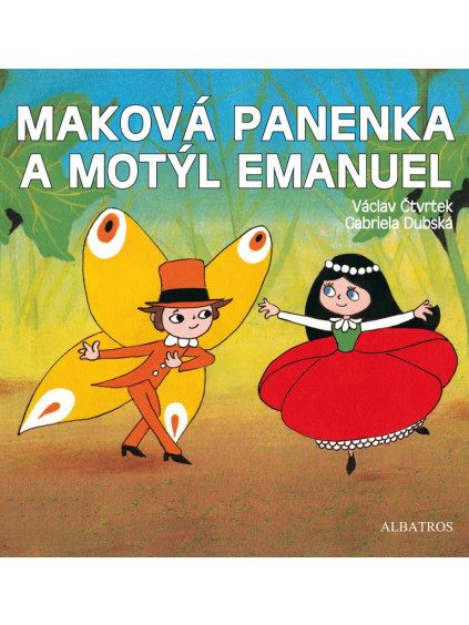 Maková panenka a motýl Emanuel