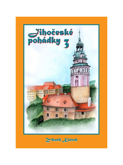 Jihočeské pohádky 3