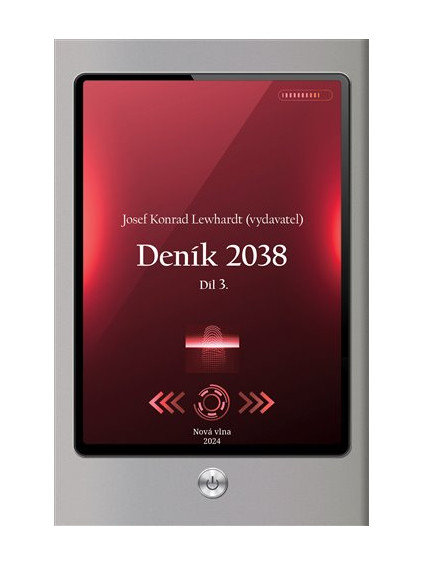 Deník 2038. Díl 3.