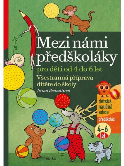 Mezi námi předškoláky pro děti od 4 do 6 let