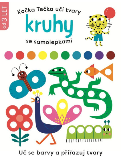 Kočka Tečka učí tvary Kruhy se samolepkami