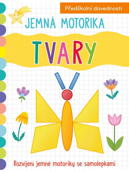 Jemná motorika Tvary
