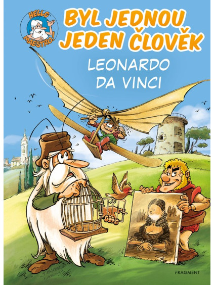 Byl jednou jeden člověk – Leonardo da Vinci