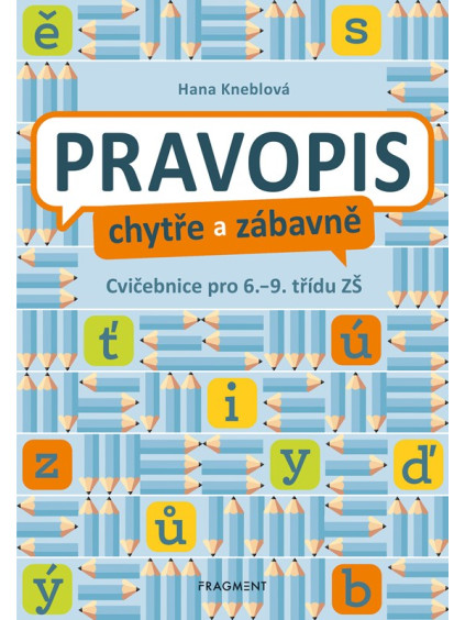 Pravopis chytře a zábavně