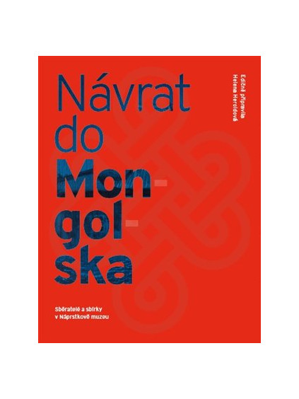 Návrat do Mongolska