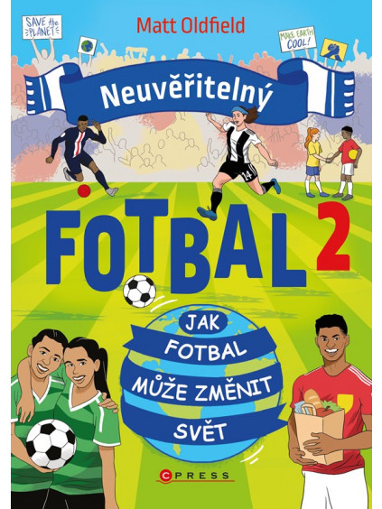 Neuvěřitelný fotbal 2