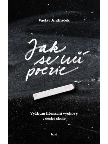 Jak se učí poezie - Výzkum literární výchovy v české škole