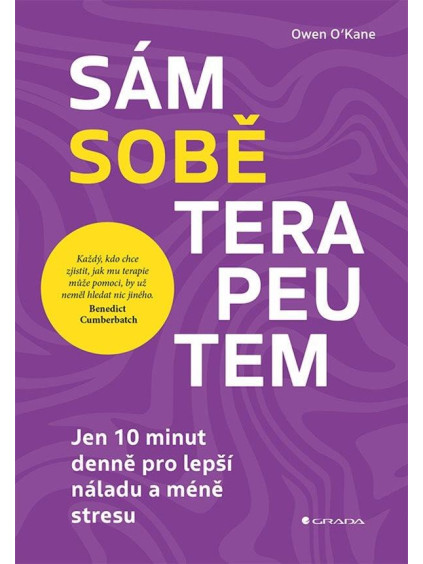 Sám sobě terapeutem - Jen 10 minut denně pro lepší náladu a méně stresu