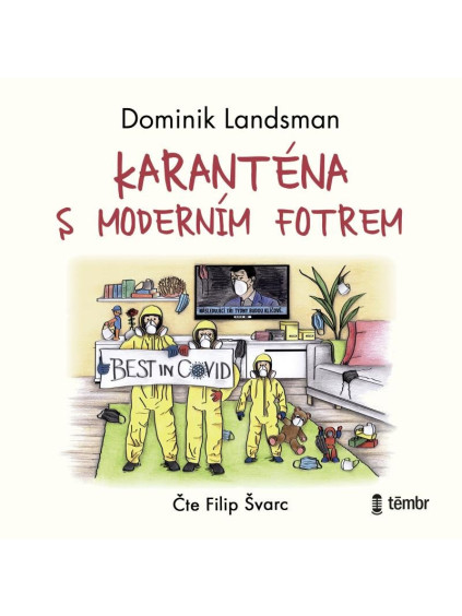Karanténa s moderním fotrem - audioknihovna