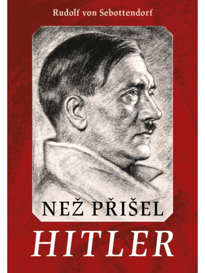 Než přišel Hitler