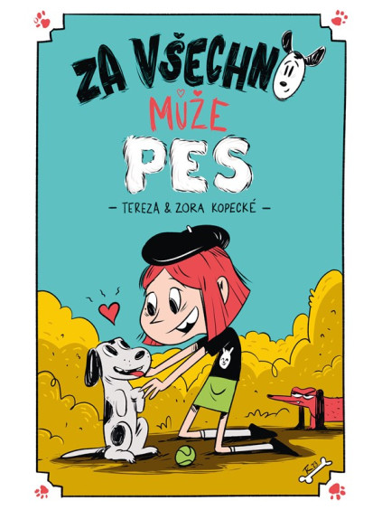 Za všechno může pes