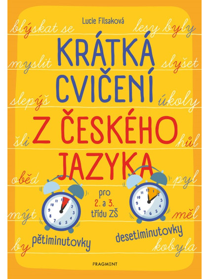 Krátká cvičení z českého jazyka pro 2. a 3. třídu ZŠ