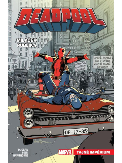 Deadpool, miláček publika 8 - Tajné impérium