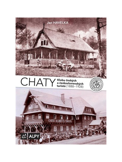 Chaty Klubu českých a československých turistů (1888-1928)