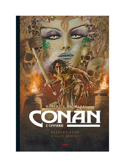 Conan: Plíživý stín a další příběhy