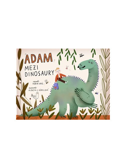 Adam mezi dinosaury