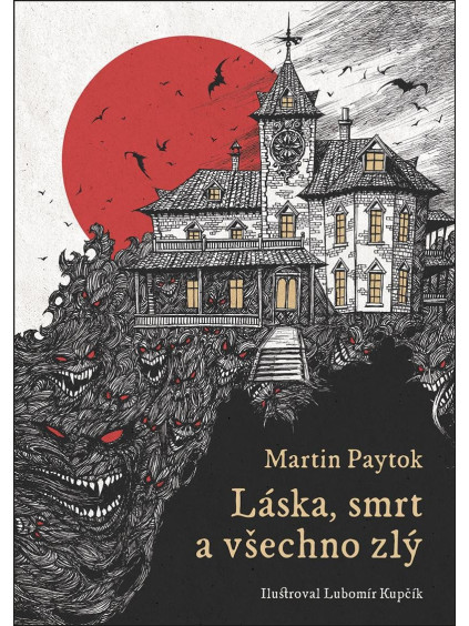 Láska, smrt a všechno zlý