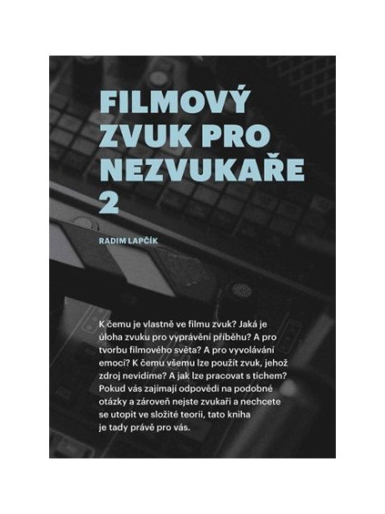 Filmový zvuk pro nezvukaře 2