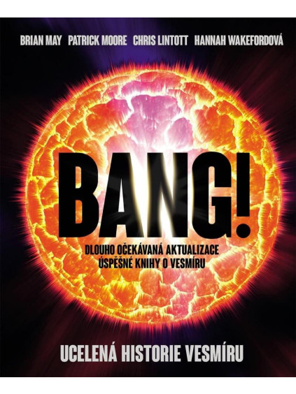 Bang!! Ucelená historie vesmíru