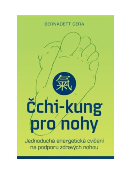 Čchi-kung pro nohy