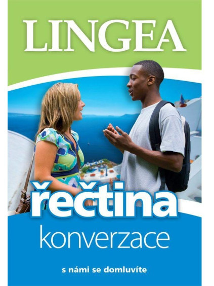 Řečtina - konverzace ...s námi se domluvíte