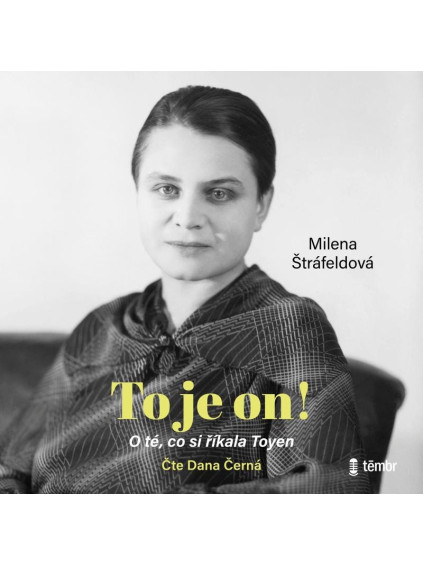 To je on! O té, co si říkala Toyen - audioknihovna