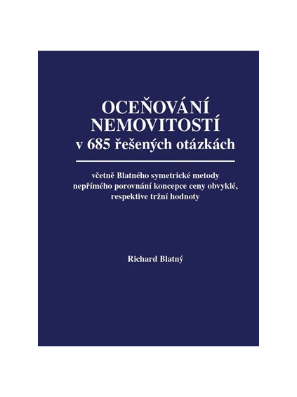 Oceňování nemovitostí v 685 řešených otázkách