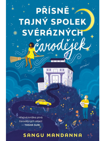 Přísně tajný spolek svérázných čarodějek