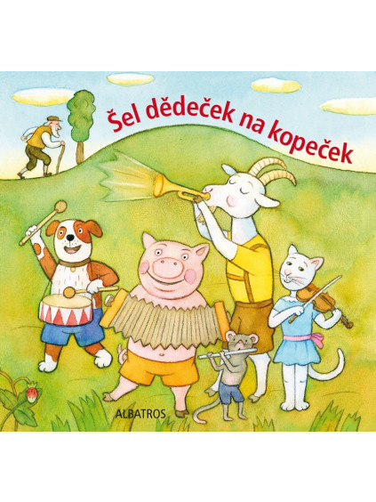Šel dědeček na kopeček (lidová říkadla)