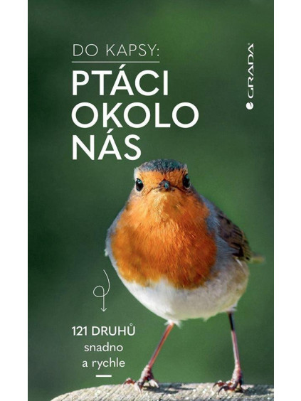 Ptáci okolo nás Do kapsy 121 druhů