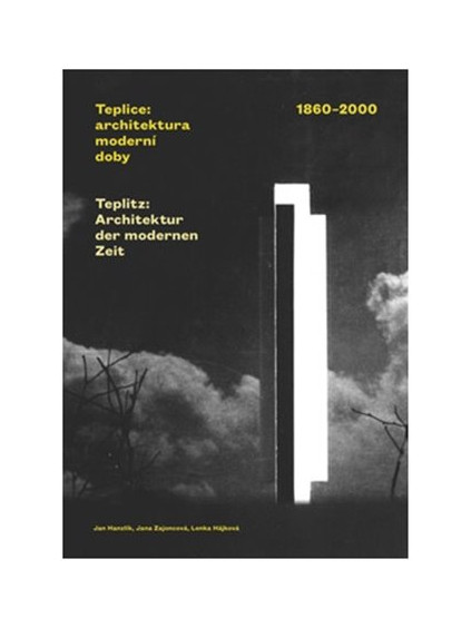 Teplice: architektura moderní doby. 1860-2000