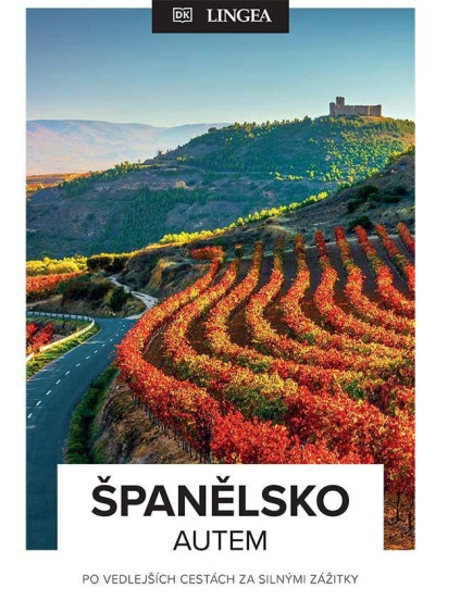 Španělsko autem - Po vedlejších cestách za silnými zážitky